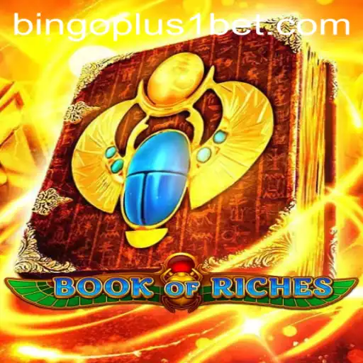 Unlock the Secrets of BookofRiches: A Fresh Take on Gaming with Bingoplus1
