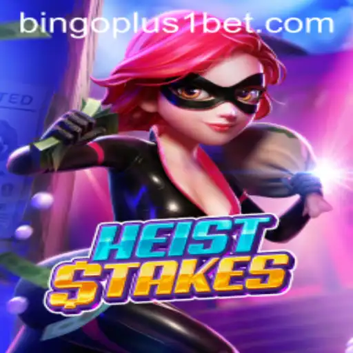Exploring the Thrilling World of HeistStakes with Bingoplus1