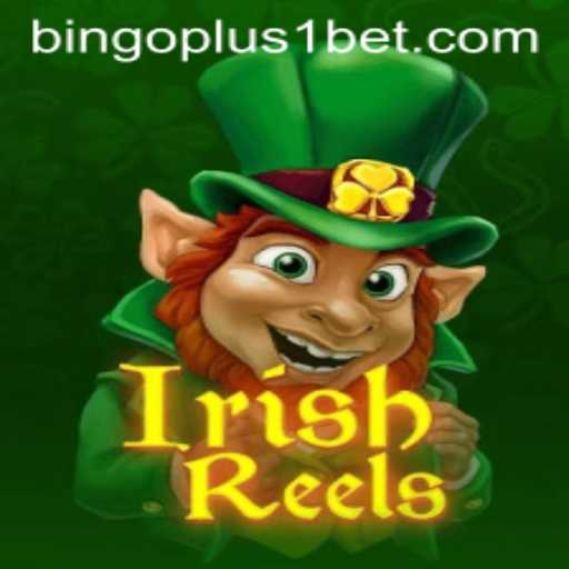 Exploring the Thrill of IrishReels and the Innovative Bingoplus1 Feature