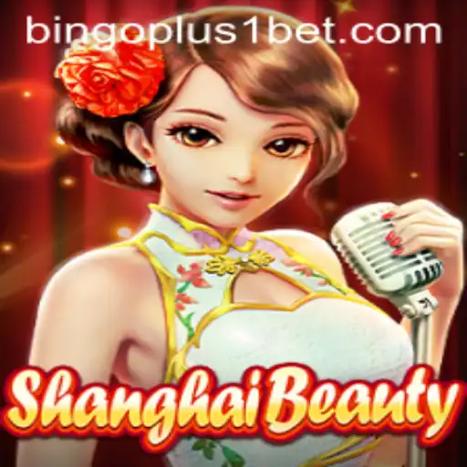 Discover the Excitement of ShanghaiBeauty with Bingoplus1