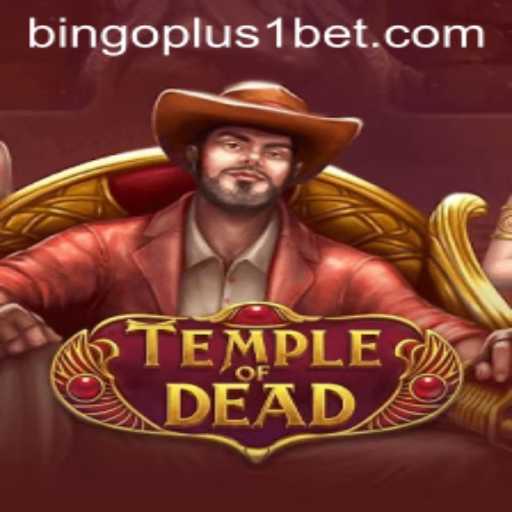 Exploring the Mystical World of TempleofDead with Bingoplus1